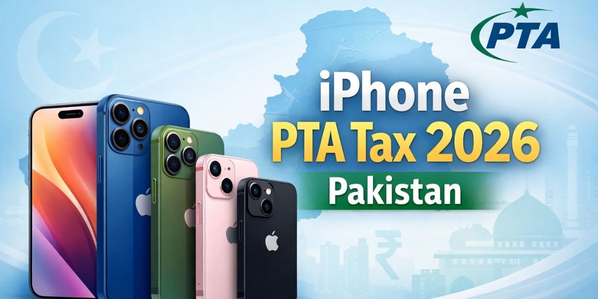 iPhone PTA Tax 2026 Pakistan model wise CNIC Passport rates